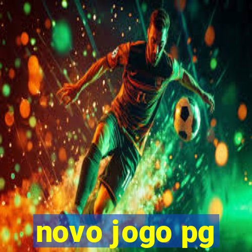 novo jogo pg